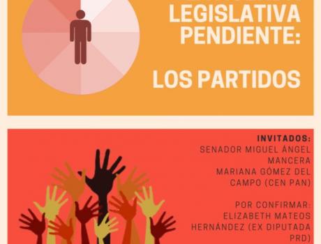 La agenda legislativa pendiente en el Senado: Los partidos políticos La agenda legislativa pendiente en el Senado: Los partidos políticos