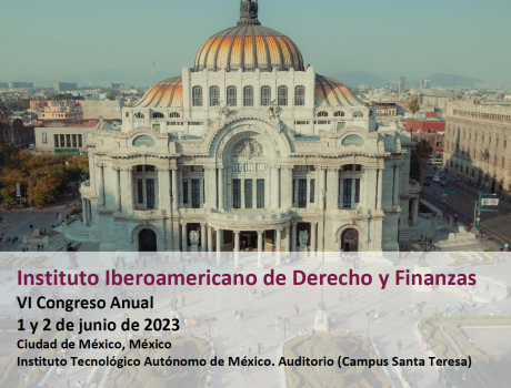 VI Congreso Anual Instituto Iberoamericano de Derecho y Finanzas