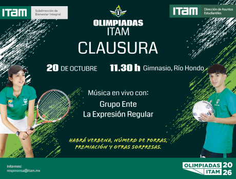 Clausura de las Olimpiadas ITAM 2026 Clausura de las Olimpiadas ITAM 2026
