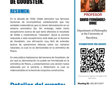 MÁS ALLÁ DEL PRINCIPIO DE GOODSTEIN En la década de 1930, Gödel demostró que hay verdades matemáticas que no tienen demostración en un sistema axiomático fijo