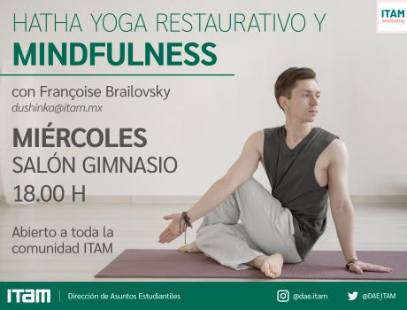 Miércoles 18.00 h - Clases de Hatha Yoga Restaurativo y Mindfulness Miércoles 18.00 h - Clases de Hatha Yoga Restaurativo y Mindfulness