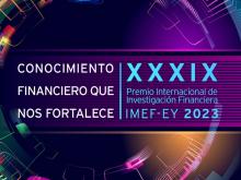 Exalumnos y profesores del ITAM reciben Mención Especial por su participación en el XXXIX Premio Internacional de Investigación 