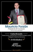 Mauricio Forzán es galardonado con el Premio de la Juventud 2018 por el gobierno de la Ciudad de México Mauricio Forzán es galardonado con el Premio de la Juventud 2018 por el gobierno de la Ciudad de México