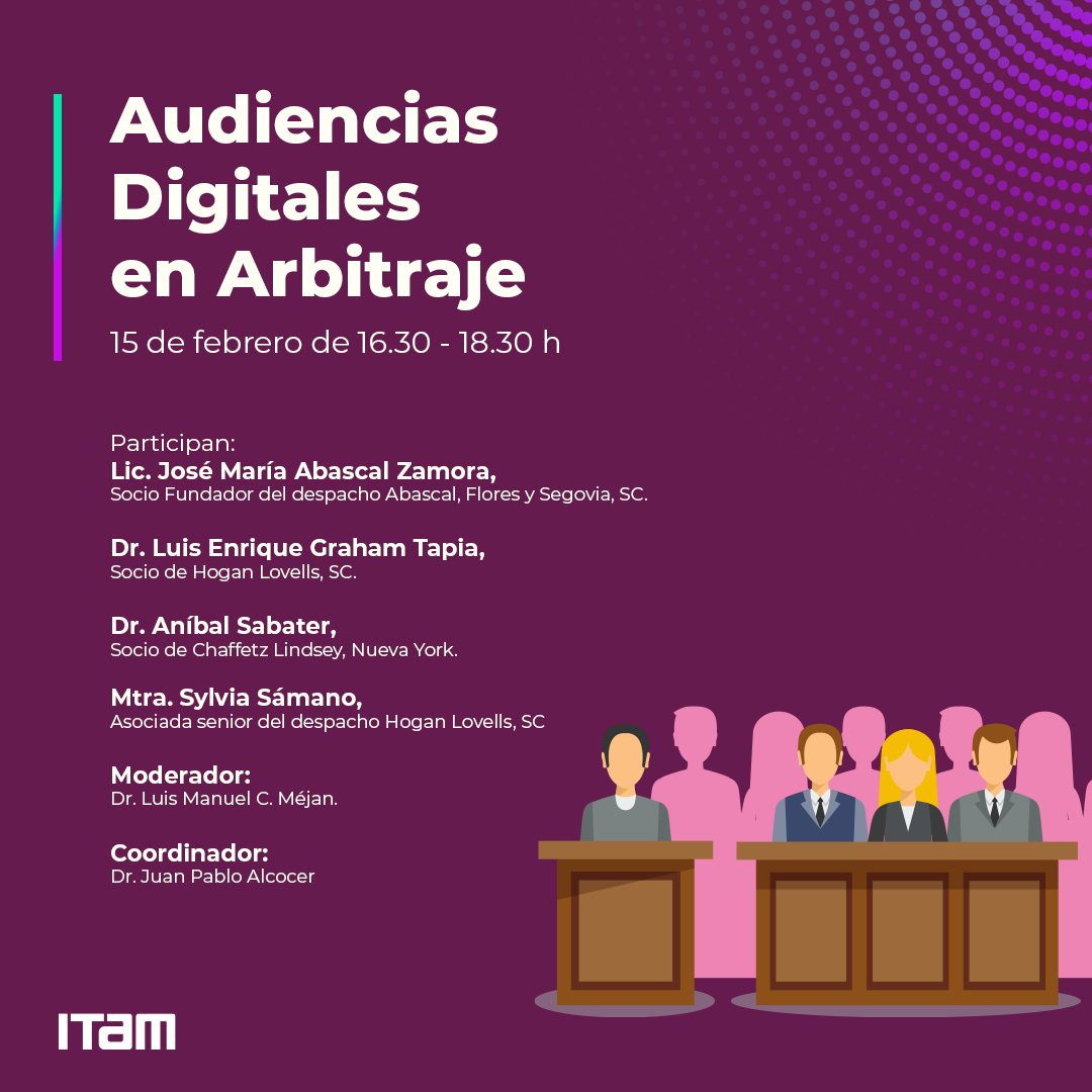 Audiencias digitales en Arbitraje | Eventos y Noticias