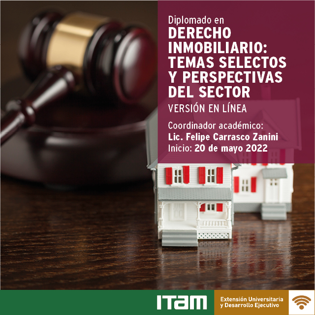 Diplomado En Derecho Inmobiliario: Temas Selectos Y Perspectivas Del ...