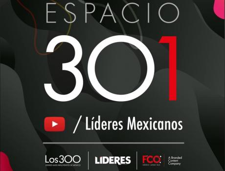 Póster Espacio 301: Los 300 líderes más influyentes de México
