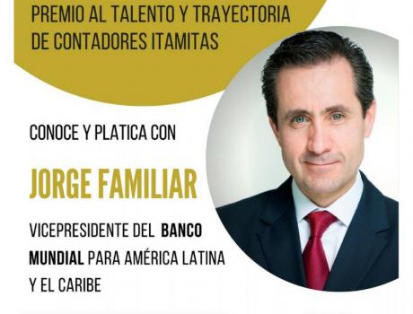 Accountant's Award-Jorge Familiar Vicepresidente del Banco Mundial para América Latina y el Caribe