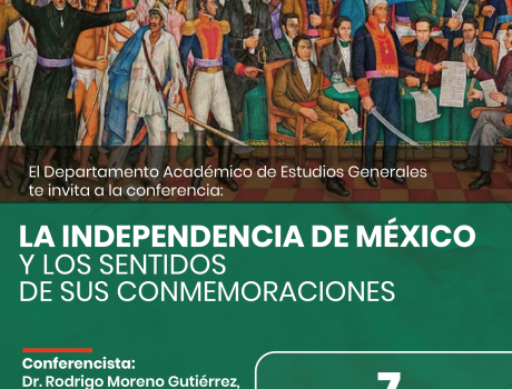 Independencia de México y los sentidos de sus conmemoraciones