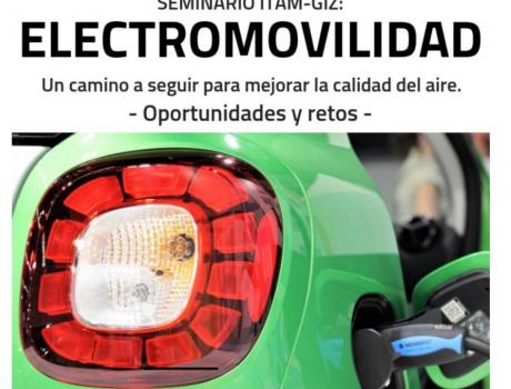 Seminario ITAM-GIZ: Electromovilidad 