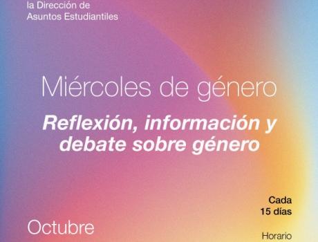 Miércoles de género. Reflexión, información y debate sobre género