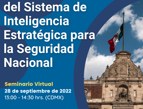 Modernización del Sistema de Inteligencia Estratégica para la Seguridad Nacional