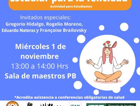 Conferencia de salud*: " Estudiar para la felicidad" Evento para estudiantes