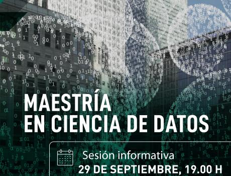 Póster: Sesión informativa Maestría en Ciencia de Datos