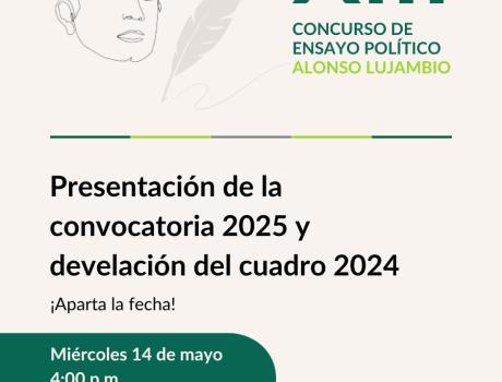 Presentación de la convocatoria 2025 y develación del cuadro 2024