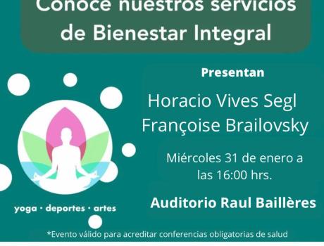 Conferencia de salud: Conoce nuestros servicios de Bienestar Integral