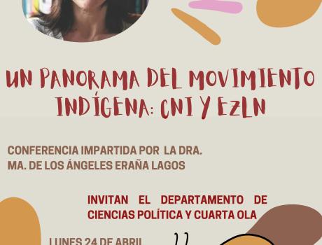 Poster: UN PANORAMA DEL MOVIEMIENTO INDÍGENA: CNI Y EZLN