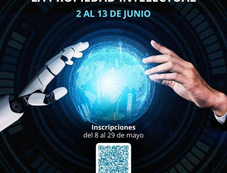 “La Inteligencia Artificial y la Propiedad Intelectual”  Parte 1 - Sede ITAM