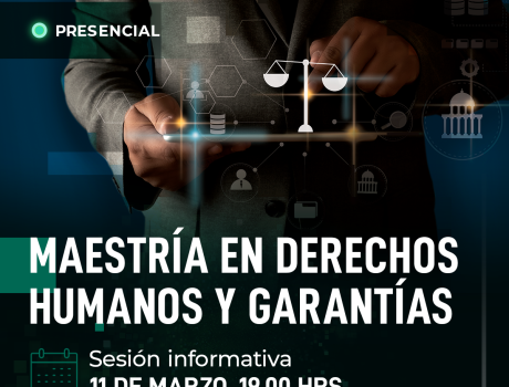 Sesión informativa de la Maestría en Derechos Humanos y Garantías