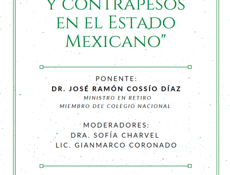 Diálogo "Frenos y contrapesos en el Estado mexicano"