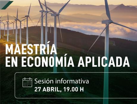 Sesión informativa: Maestría en Economía Aplicada
