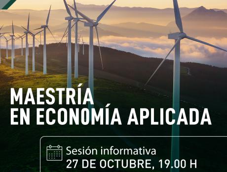 Sesión informativa Maestría en Economía Aplicada