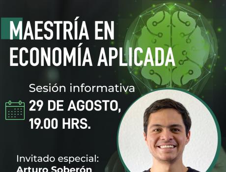 Sesión informativa Maestría en Economía Aplicada