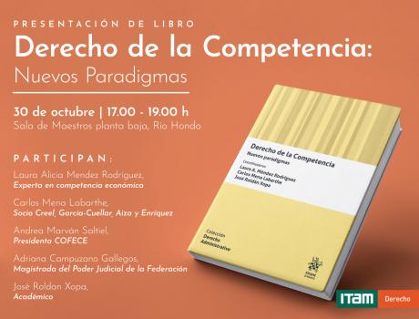 Presentación del libro “Derecho de la Competencia: Nuevos Paradigmas”