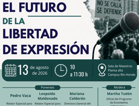 Conversatorio El Futuro de la Libertad de Expresión