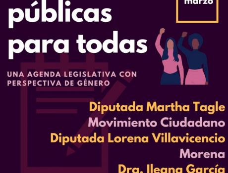 Políticas públicas para todas: una agenda legislativa con perspectiva de género