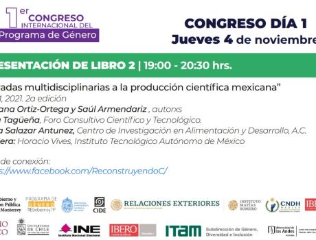 Presentación de Libro 2: Miradas multidisciplinarias a la producción científica mexicana