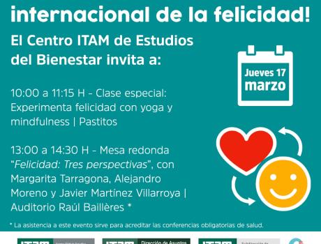 Día Internacional de la Felicidad. Mesa redonda "La Felicidad: tres perspectivas"