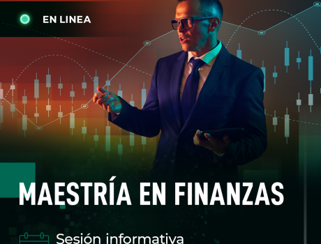 Sesión informativa de la Maestría en Finanzas