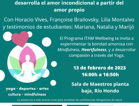 "Prácticas de Yoga y de Mindfulness: desarrolla el amor incondicional a partir del amor propio"