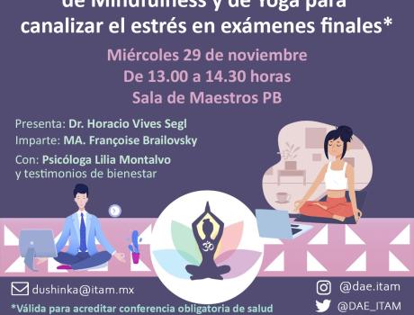 Conferencia de salud: "Aprende herramientas clave de Mindfulness y de Yoga para canalizar el estrés en exámenes finales"