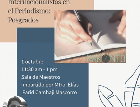  Internacionalistas en el Periodismo: Posgrados