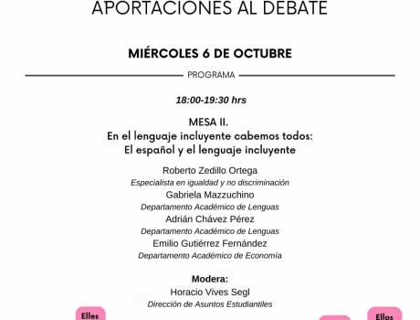 Jornada de reflexión en torno al lenguaje incluyente - Mesa II: En el lenguaje incluyente cabemos todos