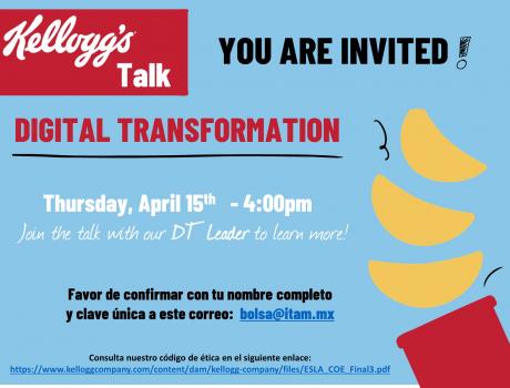Póster Career Services del ITAM invita al webinar: Digital Transformation de Kellogg’s