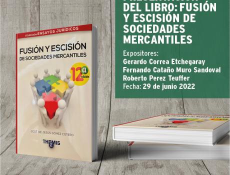 Presentación del libro “Fusión y Escisión de Sociedades Mercantiles”