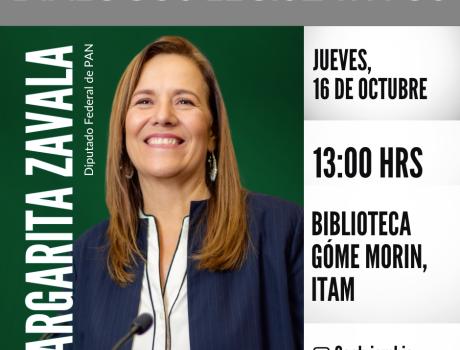 Diálogos legislativos: Margarita Zavala