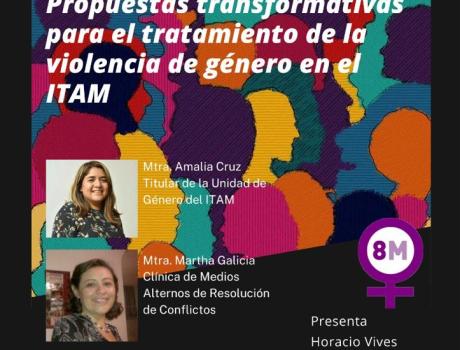 Póster Mesa redonda: Propuestas transformativas para el tratamiento de la violencia de género en el ITAM