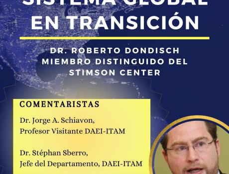 Poster: Conferencia Magistral "México ante el sistema global en transición"