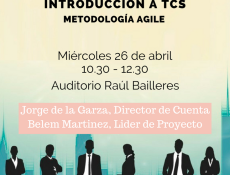 Semana de Ingenierías presenta: Introducción a TCS  "Metodología Agile"