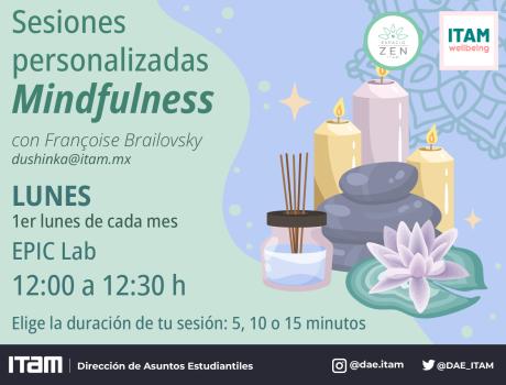 Sesiones personalizadas de Mindfulness, con Françoise Brailovsky, primer lunes cada mes 12:00 h EPIC Lab