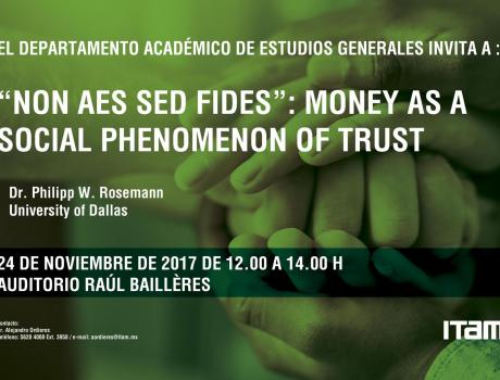 "Non aes sed fides": money  as a social phenomenon of trust