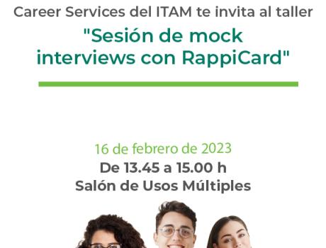 Career Services del ITAM te invita a la "sesión de mock interviews con RappiCard"