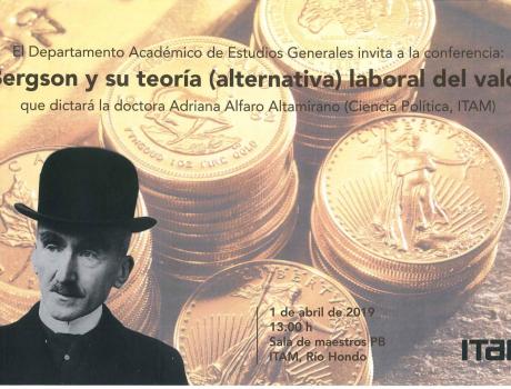 Bergson y su teoría (alternativa) laboral del valor