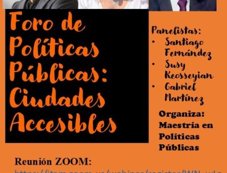 Foro de Políticas Públicas: Ciudades Accesibles