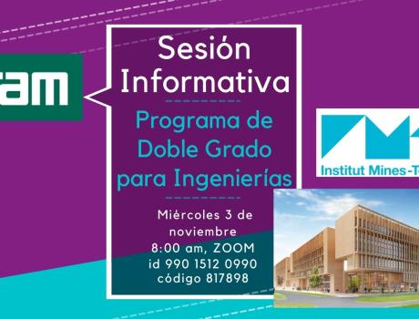 Sesión Informativa Doble Grado para Ingenierías IMT (Institut Mines-Télécom)