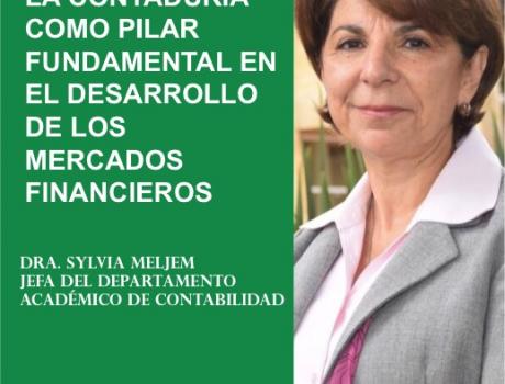 La contaduría como pilar fundamental en el desarrollo de los mercados financieros
