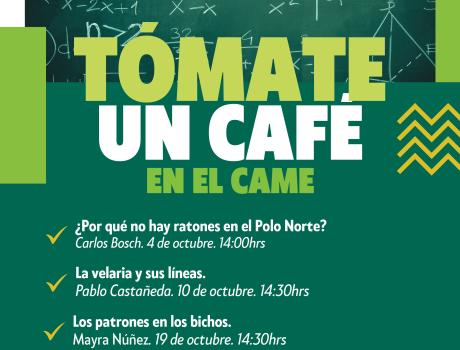 Tómate un café en el CAME